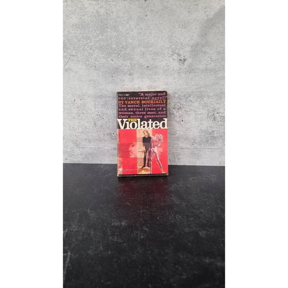 The Violated by Vance Bourjaily, 1959 Vintage Novel